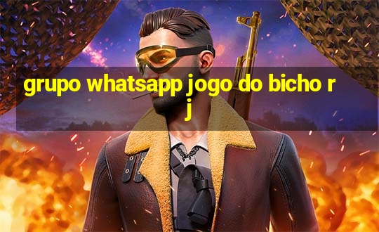 grupo whatsapp jogo do bicho rj