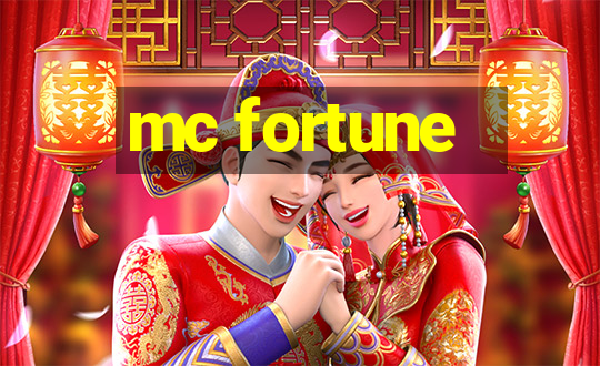 mc fortune