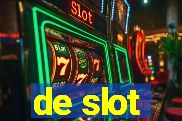 de slot