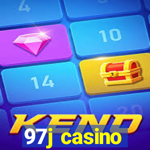 97j casino