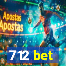 712 bet