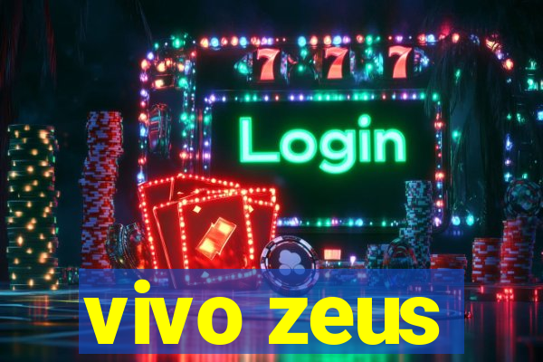 vivo zeus