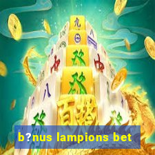 b?nus lampions bet