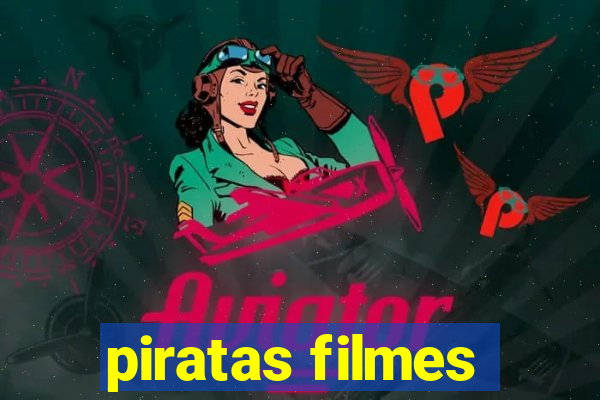 piratas filmes