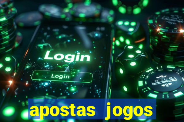 apostas jogos futebol hoje