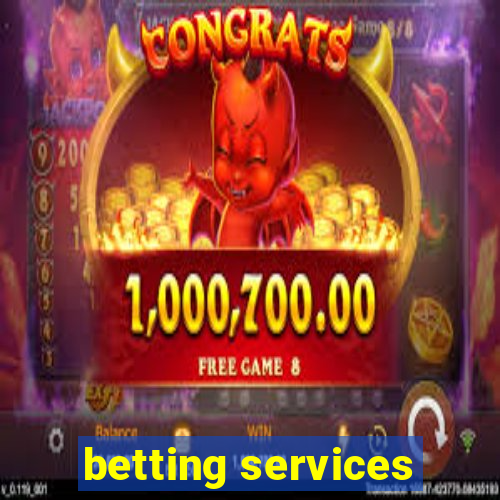 betting services