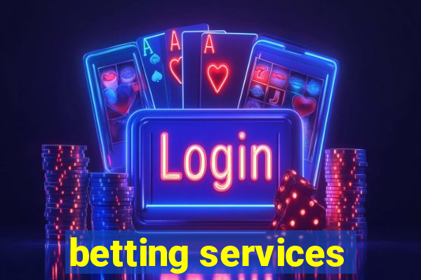 betting services