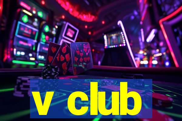 v club