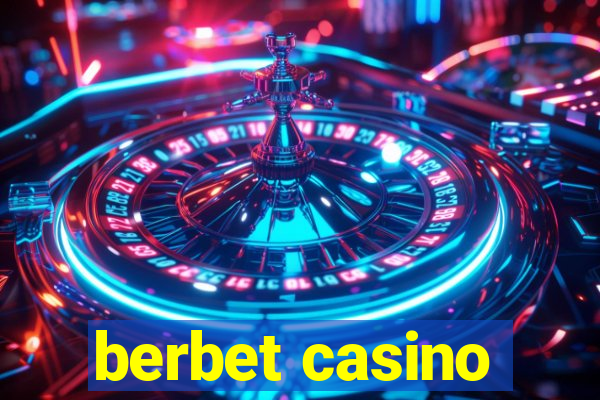 berbet casino