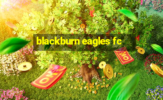 blackburn eagles fc