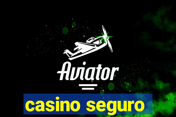 casino seguro