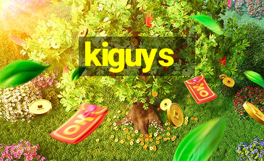 kiguys