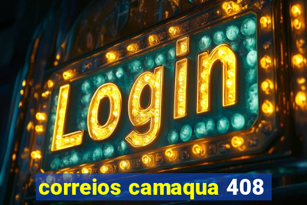 correios camaqua 408