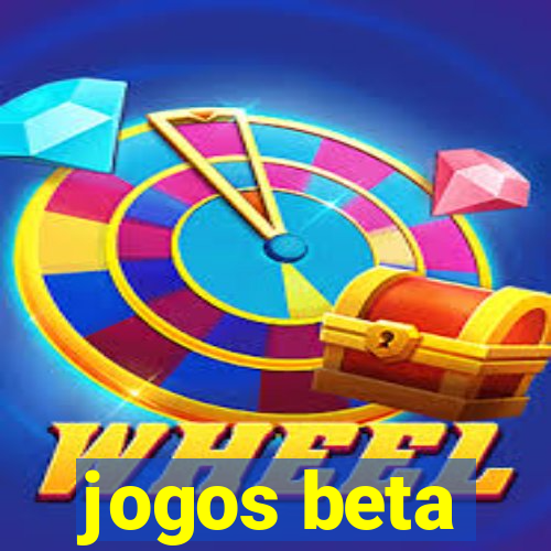 jogos beta