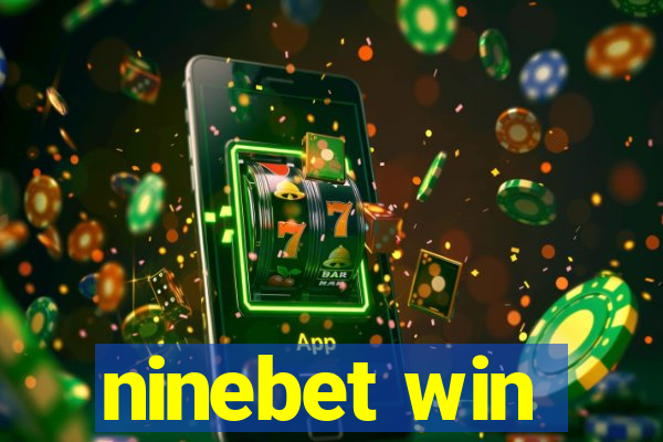 ninebet win