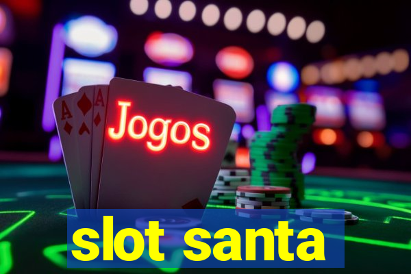 slot santa