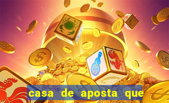 casa de aposta que dao bonus no cadastro