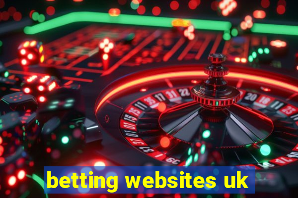 betting websites uk