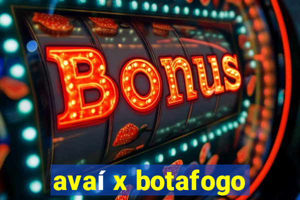 avaí x botafogo