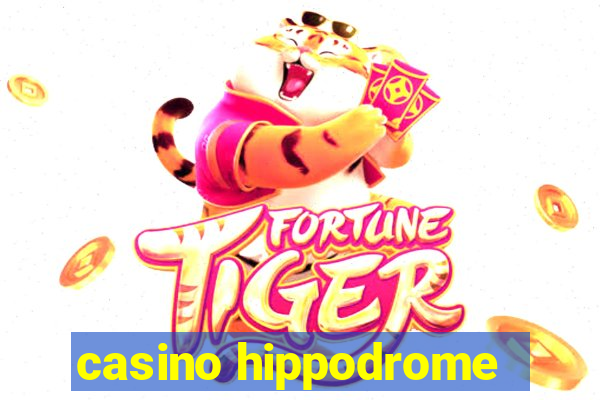 casino hippodrome