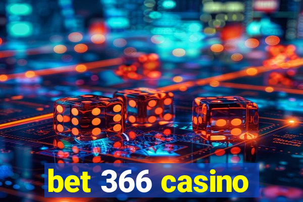 bet 366 casino