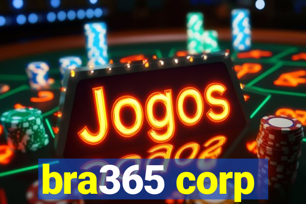 bra365 corp