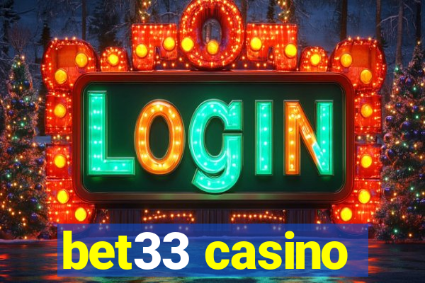 bet33 casino