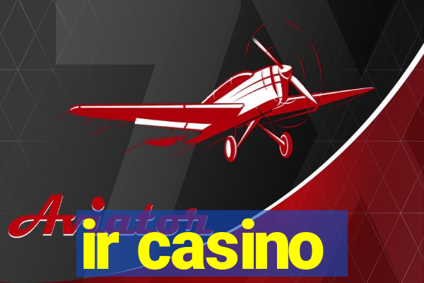 ir casino