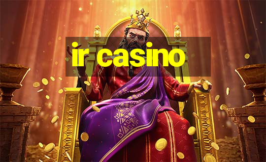 ir casino