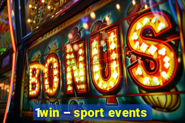 1win – sport events