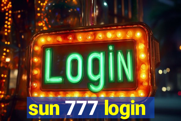 sun 777 login