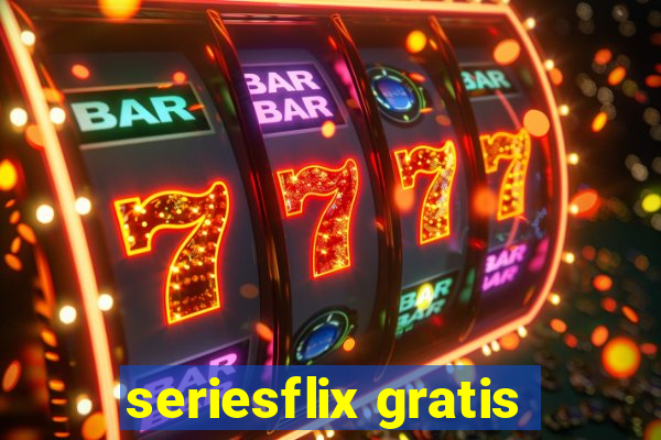 seriesflix gratis