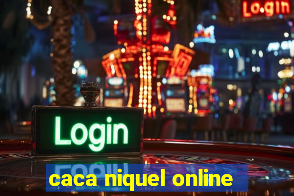 caca niquel online