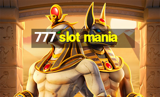 777 slot mania