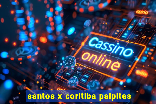 santos x coritiba palpites