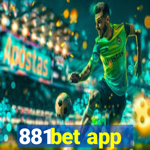 881bet app