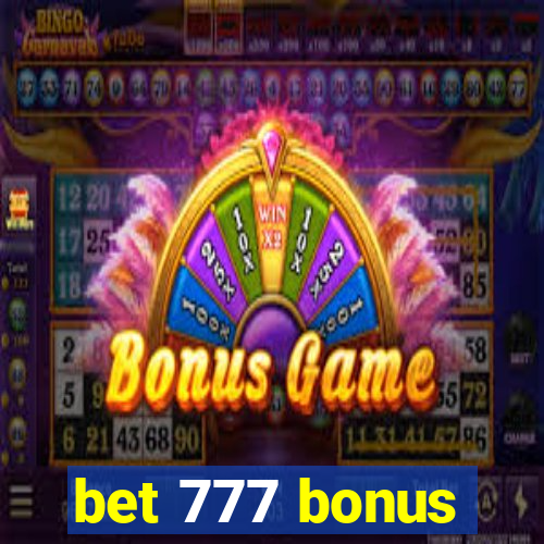 bet 777 bonus