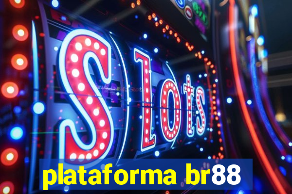 plataforma br88