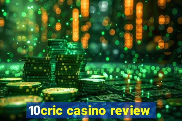 10cric casino review