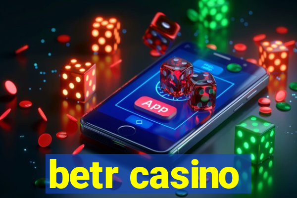 betr casino