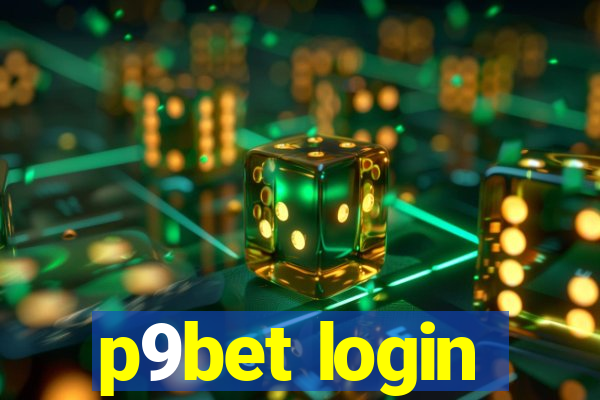 p9bet login