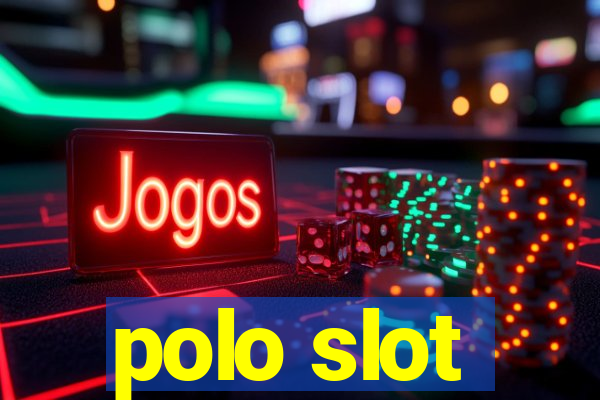 polo slot