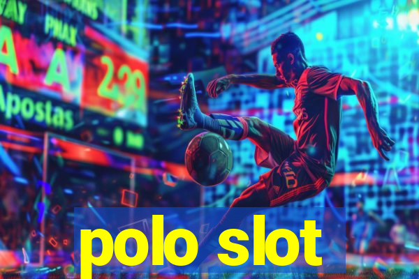 polo slot