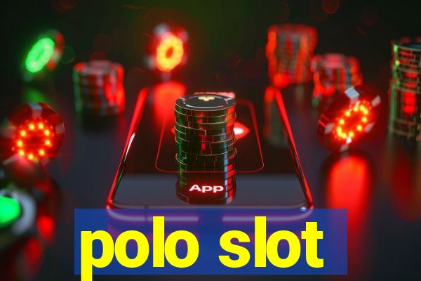 polo slot