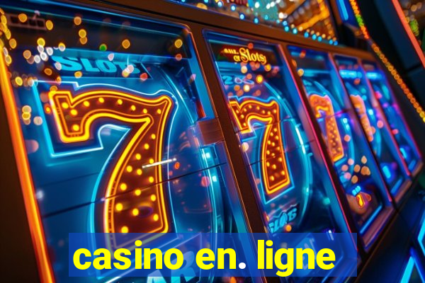 casino en. ligne