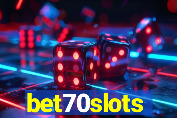 bet70slots