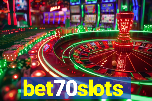 bet70slots