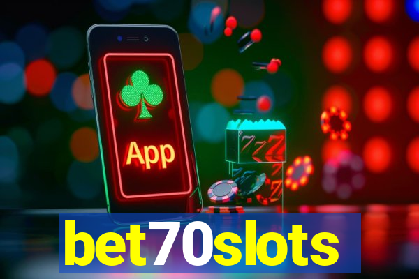 bet70slots