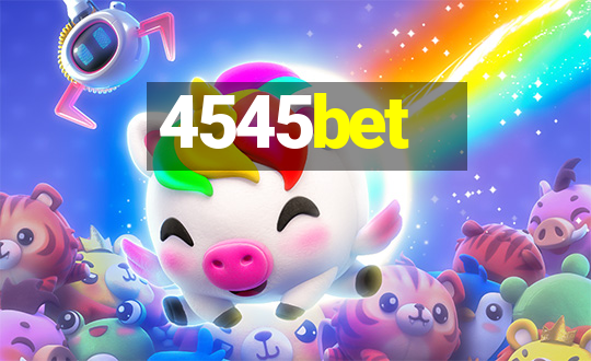 4545bet