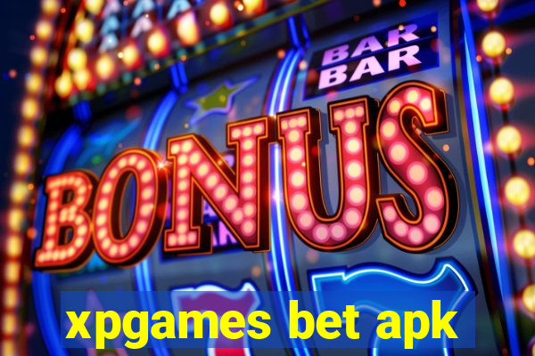 xpgames bet apk